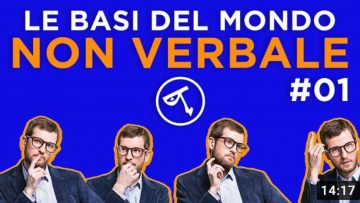 le-basi-del-mondo-non-verbale-1-sergio-omassi-life-coach-psicologia-linguaggio-corpo-comunicazione-emotiva-tv